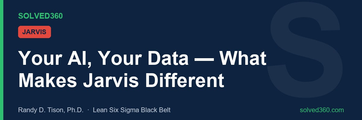 Your AI, Your Data — What Makes Jarvis Different